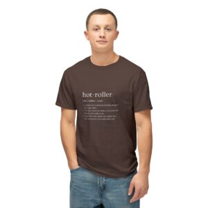 Hot Roller Definition - Unisex HD Cotton™ T-shirt